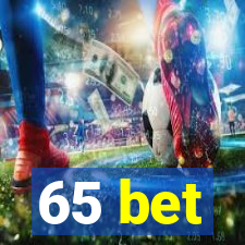 65 bet